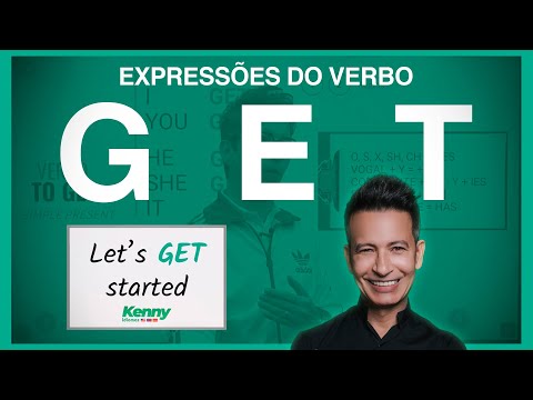 Verbo Get: Os principais usos do verbo e como usar