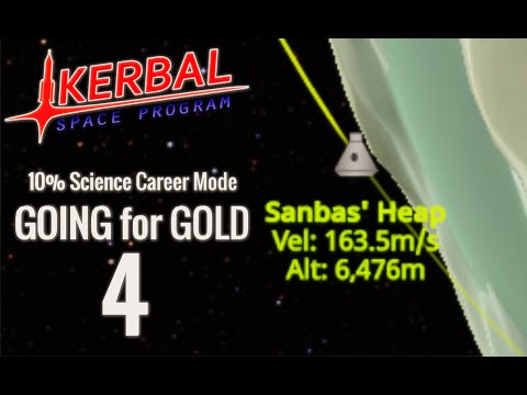 GOING for GOLD 4 | KSP 10% Science Ep-67