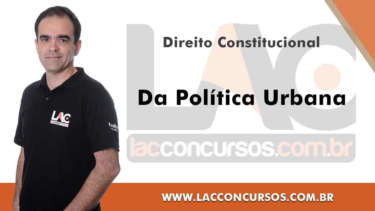 Da Política Urbana - Direito Constitucional