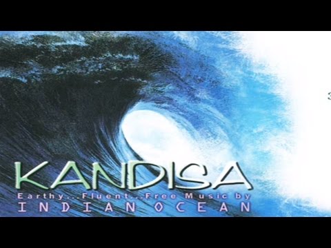 Indian Ocean | Kandisa | Audio Jukeboxm| Indian Fusion Rock Band