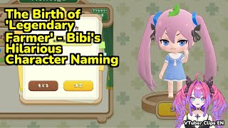 The Birth of 'Legendary Farmer' - Bibi's Hilarious Character Naming | Kikirara Vivi
