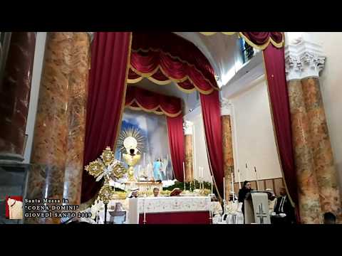 Replica della Santa Messa in Coena Domini | Giovedì Santo - 18 Aprile 2019