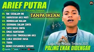 Download lagu ARIEF FUTRA TERBARU FULL ALBUM mp3 Download lagu ARIEF FUTRA TERBARU FULL ALBUM mp3