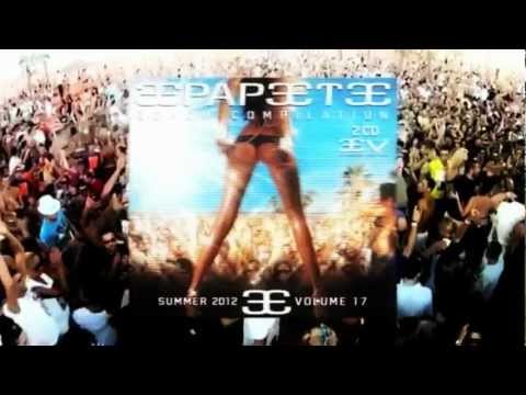 PAPEETE Beach Compilation 2012 Vol.17 | Paul Richard - ZURICH (Cd.2 - Track.18)