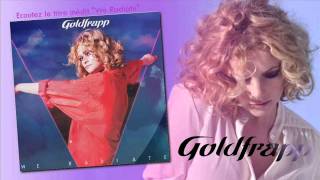 Goldfrapp | We Radiate