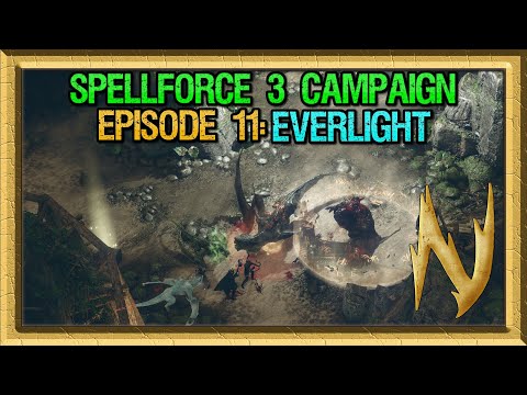 SpellForce 3: Reforced - Campaign Episode 11: Everlight (Part 2)