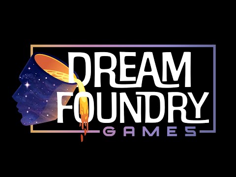 Dream Foundry Games video.
