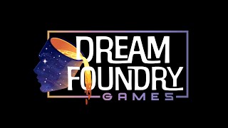 Dream Foundry Games Demo Reel 