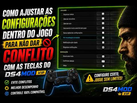 COMO AJUSTAR AS CONFIGURAÇÕES DO JOGO PARA NÃO DAR CONFLITO COM O DS4Mod VIP 🎮