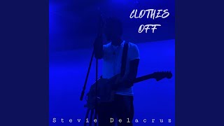 Clothes Off Music Video