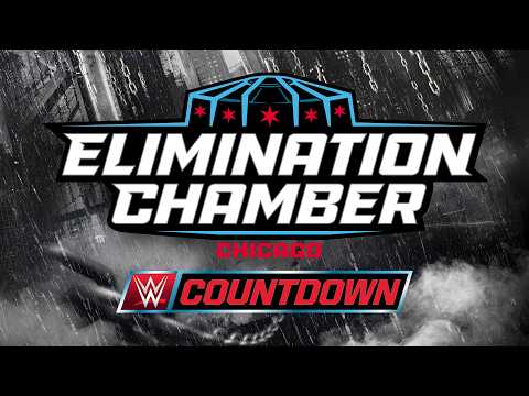 Watch: Countdown to WWE Elimination Chamber: Feb. 28, 2026