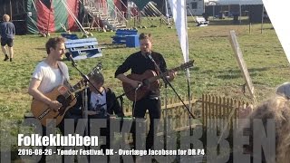Folkeklubben - 2016-08-26 - Tønder Festival, DK - Overlæge Jacobsen