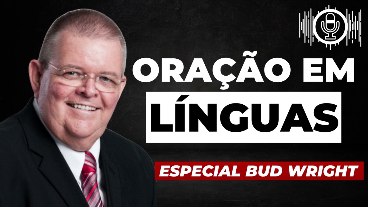 Oração em línguas ./ Especial Bud Wright  #oraçãoemlínguas   #ordemdoculto  #BudWright