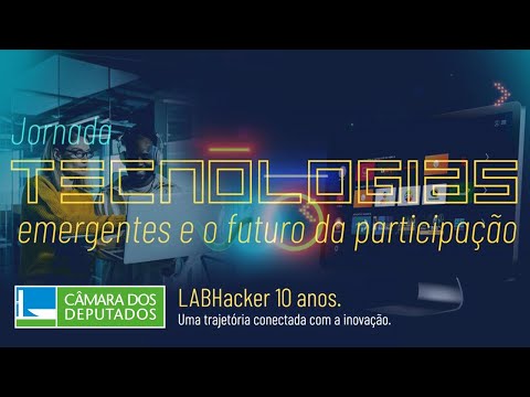 Tecnologias emergentes e o futuro da participação - Seminário (Parte 2) - 23/05/24