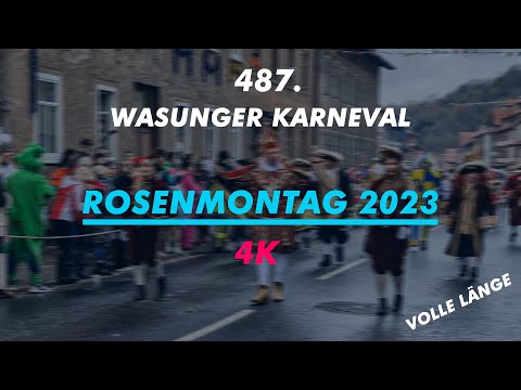 487. Karneval Wasungen 2023 | Rosenmontag 20.2.23 | Volle Länge | 4K UHD