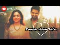 Kannan Varum Velai ️ Naga Shaurya Ritu Varma Tamil Whatsapp Status