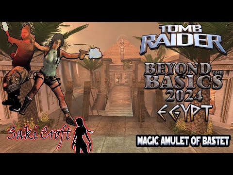 TRLE BtB2024 - Magic Amulet of Bastet Full Walkthrough