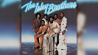 Isley Brothers-At your best you are love