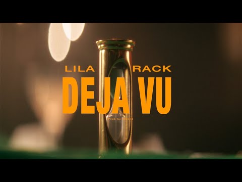 LILA, RACK - DEJA VU (prod. by Beyond) (Official Music Video)