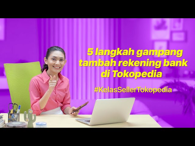 Thumbnail video Tips Tambah Rekening Bank