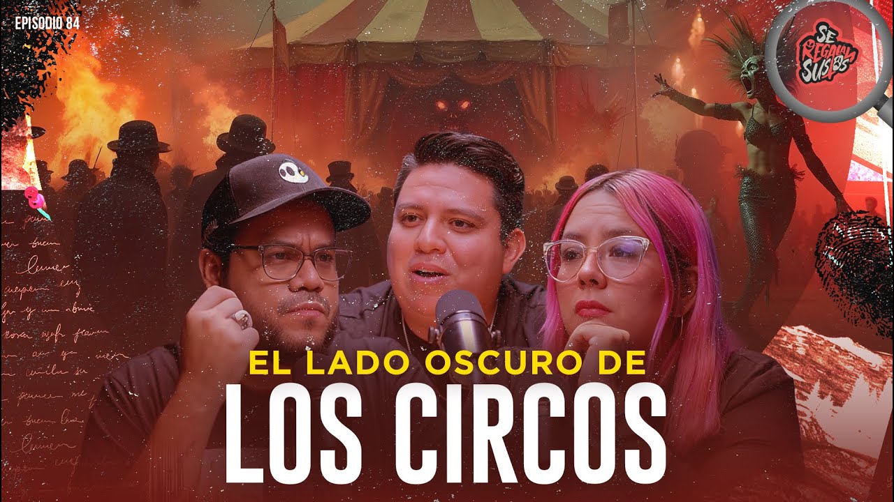 El Lado Oscuro del Circo: Los Secretos más turbios detrás del Mundo Circense