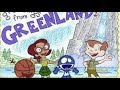 Greetings From The Greenlands