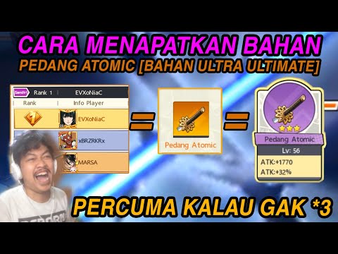 CARA MENDAPATKAN PEDANG ATOMIC SUMAKER (BAHAN ULTRA ULTIMATE)  - ONE PUNCH MAN: The Strongest