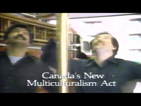 Government Of Canada Multiculturalism Act PSA (July 1988)