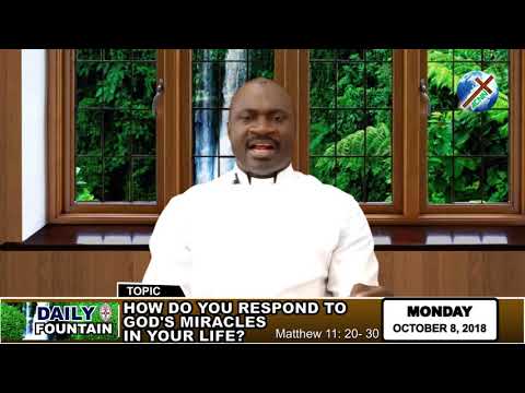 DAILY FOUNTAIN OF OCTOBER 8, 2018 - VEN. WILLIAMS MEHINSAN