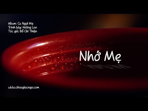 Nhớ mẹ - Hương Lan