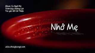 Video hợp âm Nhớ Mẹ Quốc Khanh, Đan Nguyên, Nguyên Khang, Cardin, Đoàn Phi, Mai 