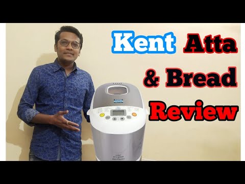 Kent Atta and Bread Maker Unboxing Demo & Review in Hindi