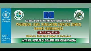 Provincial Level Summer Contingencies Simulation Exercise (SIMEX) Peshawar (KPK) 2024