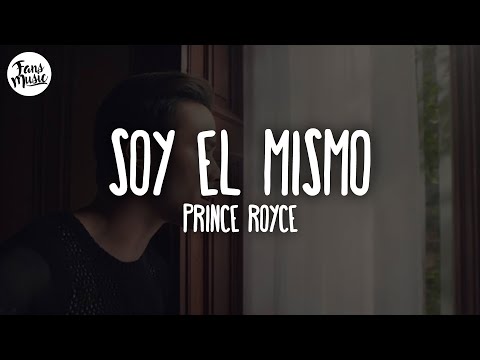 Prince Royce - Soy el Mismo (Letra)