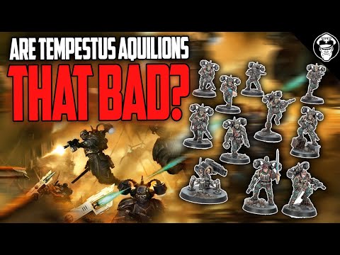 Tempestus Aquillions SHOULD Be Good! So Why Are They BAD? | Astra Militarum | Warhammer 40,000