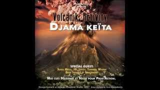 Djama Keïta - Ruff Son (Volcanik Activity)