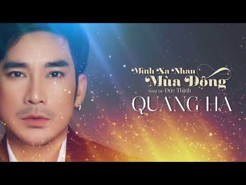 Mình xa nhau mùa đông - Quang Hà