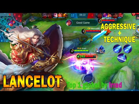 AGGRESSIVE DASH TECHNIQUE LANCELOT GAMPLAY ! - Top 1 Global Lancelot by Irrad - MLBB