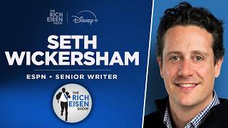 ESPN's Seth Wickersham Talks His New Book, Brady, Mahomes & More I Full Interview I Rich Eisen Show