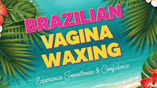 Download lagu How to Pronounce Brazilian Vagina Waxing mp3