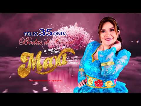 MAXI LA DULZURA DE CARAZ - MIX 1 / BODAS DE CORAL