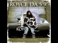 Royce Da 5'9 - We're Live (Danger) 