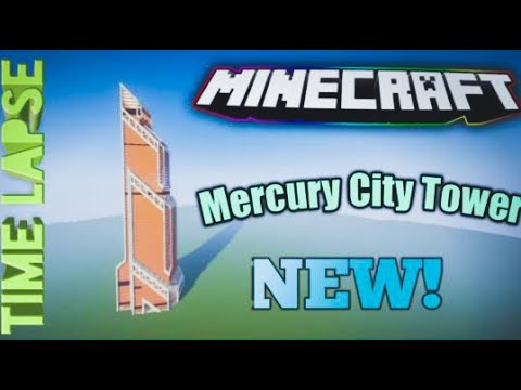 Mercury City Tower Minecraft, Time Lapse