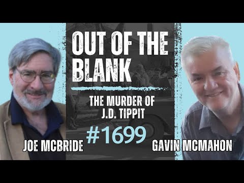 Out Of The Blank #1699 - Joseph McBride & Gavan McMahon