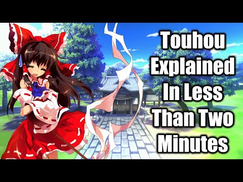 Touhou Explained in Less Than 2 Minutes