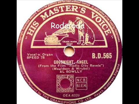 Goodnight, Angel   Al Bowlly