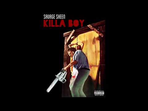 Savage sheen - Killa Boy (Official Audio) #FREESAVAGESHEEN