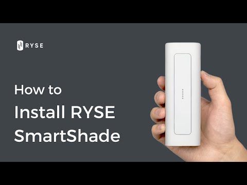 RYSE SmartShade: How to Install in Minutes