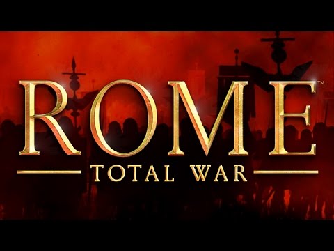 Rome: Total War - One of the Greatest Games Ever Made