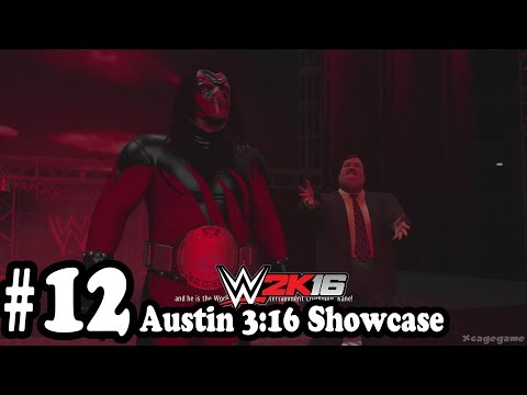 WWE 2K16 - 2K Showcase Austin 3:16 Gameplay Walkthrough Part 12  - Austin vs Kane [ 60fps HD ]